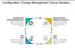 Configuration change management group decision making techniques portfolio analysis cpb