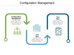 Configuration management ppt powerpoint presentation pictures deck cpb