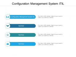 Configuration management system itil ppt powerpoint presentation layouts pictures cpb