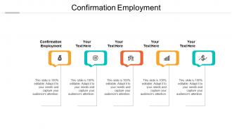 Confirmation employment ppt powerpoint presentation outline icon cpb