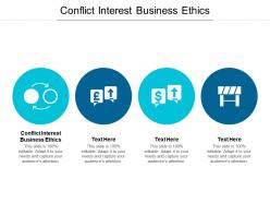 Conflict interest business ethics ppt powerpoint presentation ideas good cpb