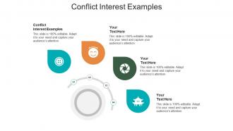 Conflict interest examples ppt powerpoint presentation infographic template visual aids cpb