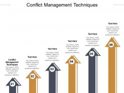 Conflict management techniques ppt powerpoint presentation slides deck cpb