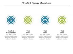 Conflict team members ppt powerpoint presentation designs download cpb