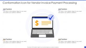Conformation icon for vendor invoice payment processing