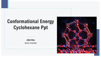 Conformational Energy Cyclohexane Ppt PPT Structure ACP