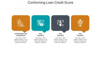 Conforming loan credit score ppt powerpoint presentation pictures information cpb