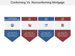 Conforming vs nonconforming mortgage ppt powerpoint presentation gallery guide cpb