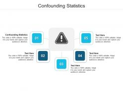 Confounding statistics ppt powerpoint presentation styles themes cpb