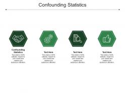 Confounding statistics ppt powerpoint presentation summary icon cpb