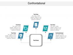Confrontational ppt powerpoint presentation pictures cpb