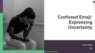 Confused Emoji Expressing Uncertainty PPT Summary AT