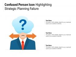 Confused person icon highlighting strategic planning failure