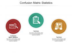 Confusion matrix statistics ppt powerpoint presentation summary portfolio cpb