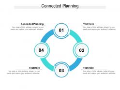 Connected planning ppt powerpoint presentation icon example cpb