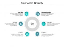 Connected security ppt powerpoint presentation icon graphics tutorials cpb