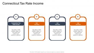 Connecticut Tax Rate Income In Powerpoint And Google Slides Cpb
