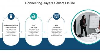 Connecting Buyers Sellers Online In Powerpoint And Google Slides Cpb