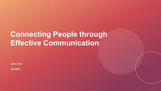 Connecting People Through Effective Communication PPT Summary ACP