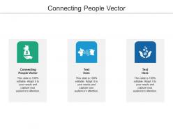 Connecting people vector ppt powerpoint presentation infographic template templates cpb