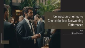 Connection Oriented Vs Connectionless Networking Differences PPT Guidelines AT