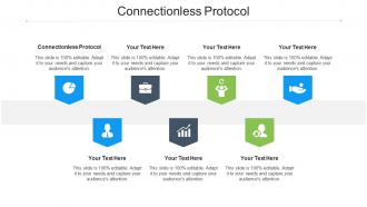 Connectionless Protocol Ppt Powerpoint Presentation Portfolio Graphics Download Cpb