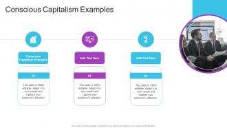 Conscious Capitalism Examples In Powerpoint And Google Slides Cpb