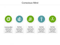 Conscious mind ppt powerpoint presentation show graphics example cpb