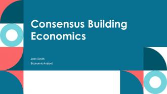 Consensus Building Economics PPT Guidelines ACP