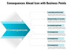 Consequences ahead icon with business points