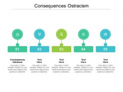 Consequences ostracism ppt powerpoint presentation infographics elements cpb