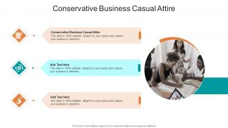 Conservative Business Casual Attire In Powerpoint And Google Slides Cpb