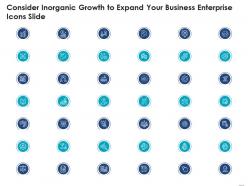 Consider inorganic growth to expand your business enterprise icons slide ppt show