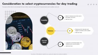 Consideration To Select Cryptocurrencies For Day Trading
