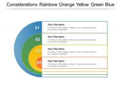 Considerations rainbow orange yellow green blue