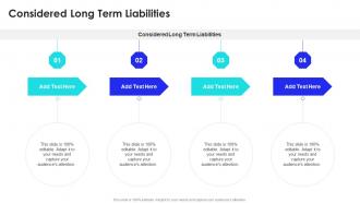 Considered Long Term Liabilities In Powerpoint And Google Slides Cpb