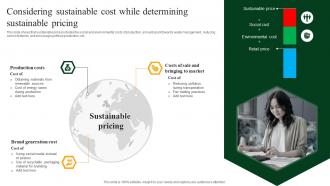 Considering Sustainable Cost While Determining Sustainable Pricing Green Marketing