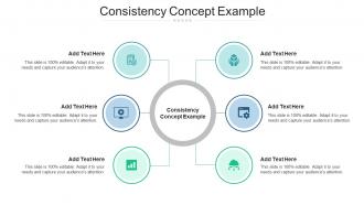 Consistency Concept Example In Powerpoint And Google Slides Cpb