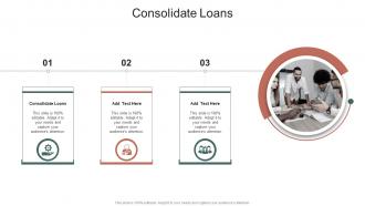 Consolidate Loans In Powerpoint And Google Slides Cpb