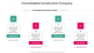 Consolidated Construction Company In Powerpoint And Google Slides Cpb