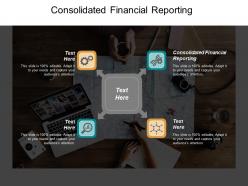 Consolidated financial reporting ppt powerpoint presentation model files cpb
