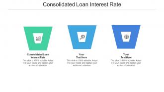 Consolidated loan interest rate ppt powerpoint presentation styles graphics pictures cpb