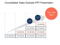 Consolidated sales example ppt presentation