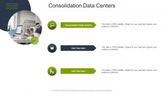 Consolidation Data Centers In Powerpoint And Google Slides Cpb