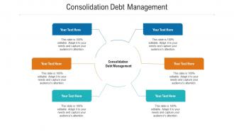 Consolidation debt management ppt powerpoint presentation infographics tips cpb
