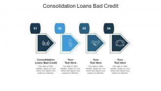 Consolidation loans bad credit ppt powerpoint presentation slides gridlines cpb
