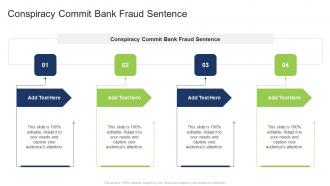 Conspiracy Commit Bank Fraud Sentence In Powerpoint And Google Slides Cpb