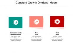 Constant growth dividend model ppt powerpoint presentation infographics deck cpb
