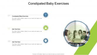 Constipated Baby Exercises In Powerpoint And Google Slides Cpb