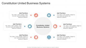 Constitution United Business Systems In Powerpoint And Google Slides Cpb
